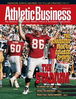 This article was originally published in the Sept. 1994 edition of Athletic Business.