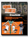 School Fitness the Greenfields way