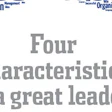 vision, communication, character and work ethic