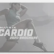 Matrix Cardio - 2020 Brochure