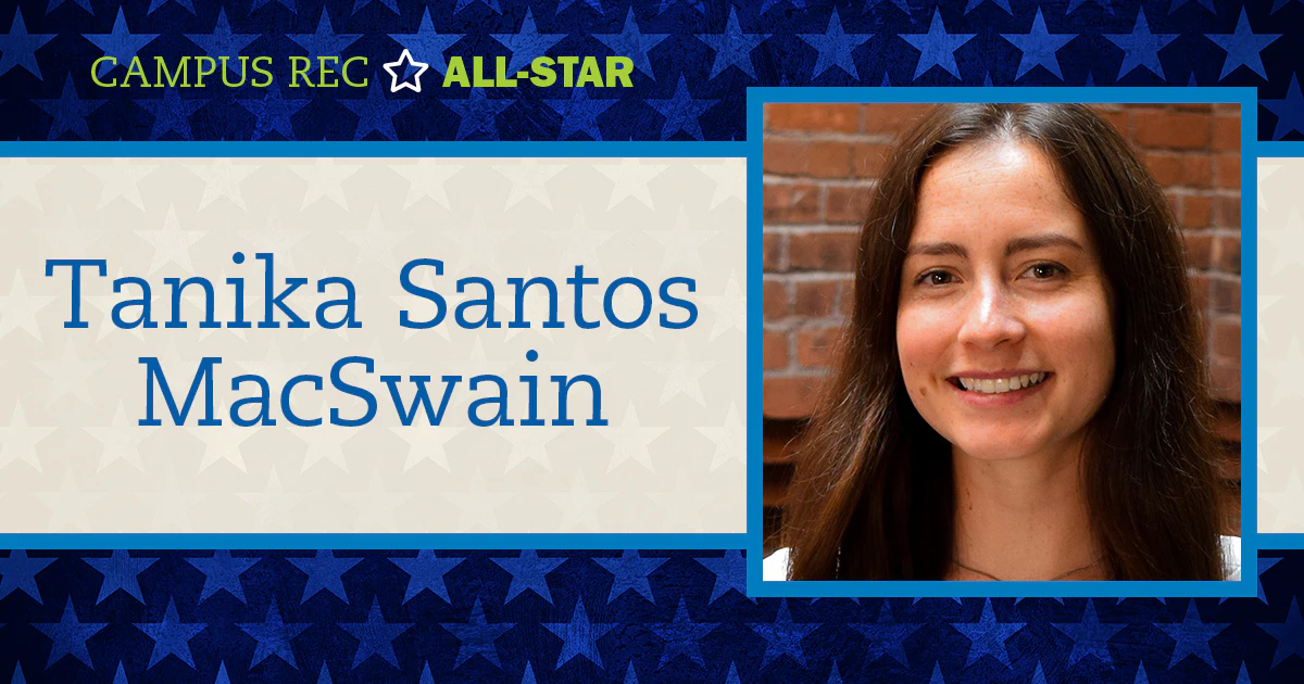 Campus Recreation All Star: Tanika Santos MacSwain - Vimarsana News