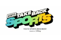 ESPN Take Back Sports youth sports movement logo powered by Disney